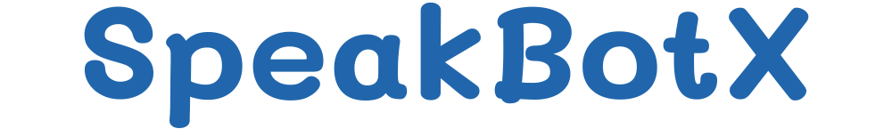 SpeakBotX